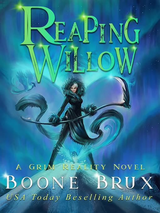 Title details for Reaping Willow by Boone Brux - Available